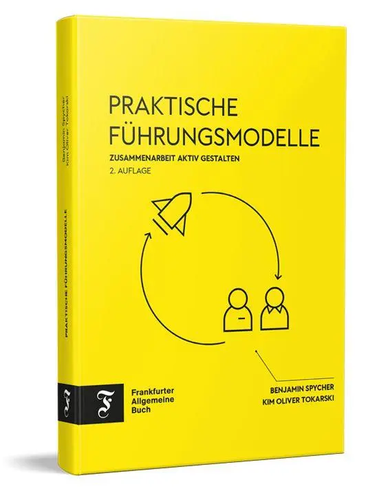 Cover: 9783962512521 | Praktische Führungsmodelle | Zusammenarbeit aktiv gestalten | Buch