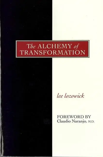 Cover: 9780934252621 | The Alchemy of Transformation | Lee Lozowick | Taschenbuch | Englisch