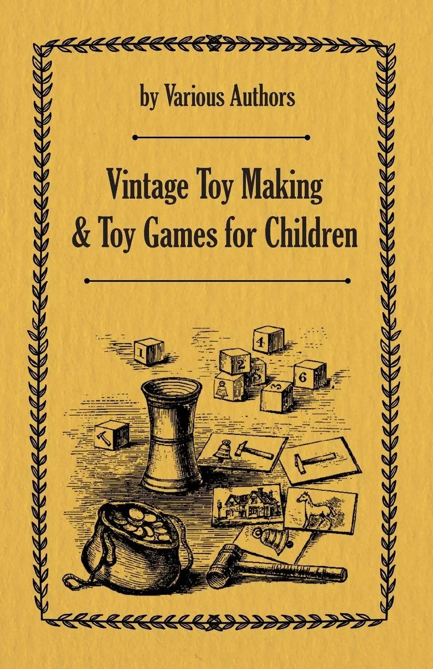 Cover: 9781473332621 | Vintage Toy Making and Toy Games for Children | Various | Taschenbuch