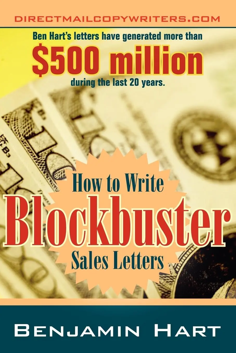 Cover: 9781598002621 | How to Write Blockbuster Sales Letters | Benjamin Hart | Taschenbuch