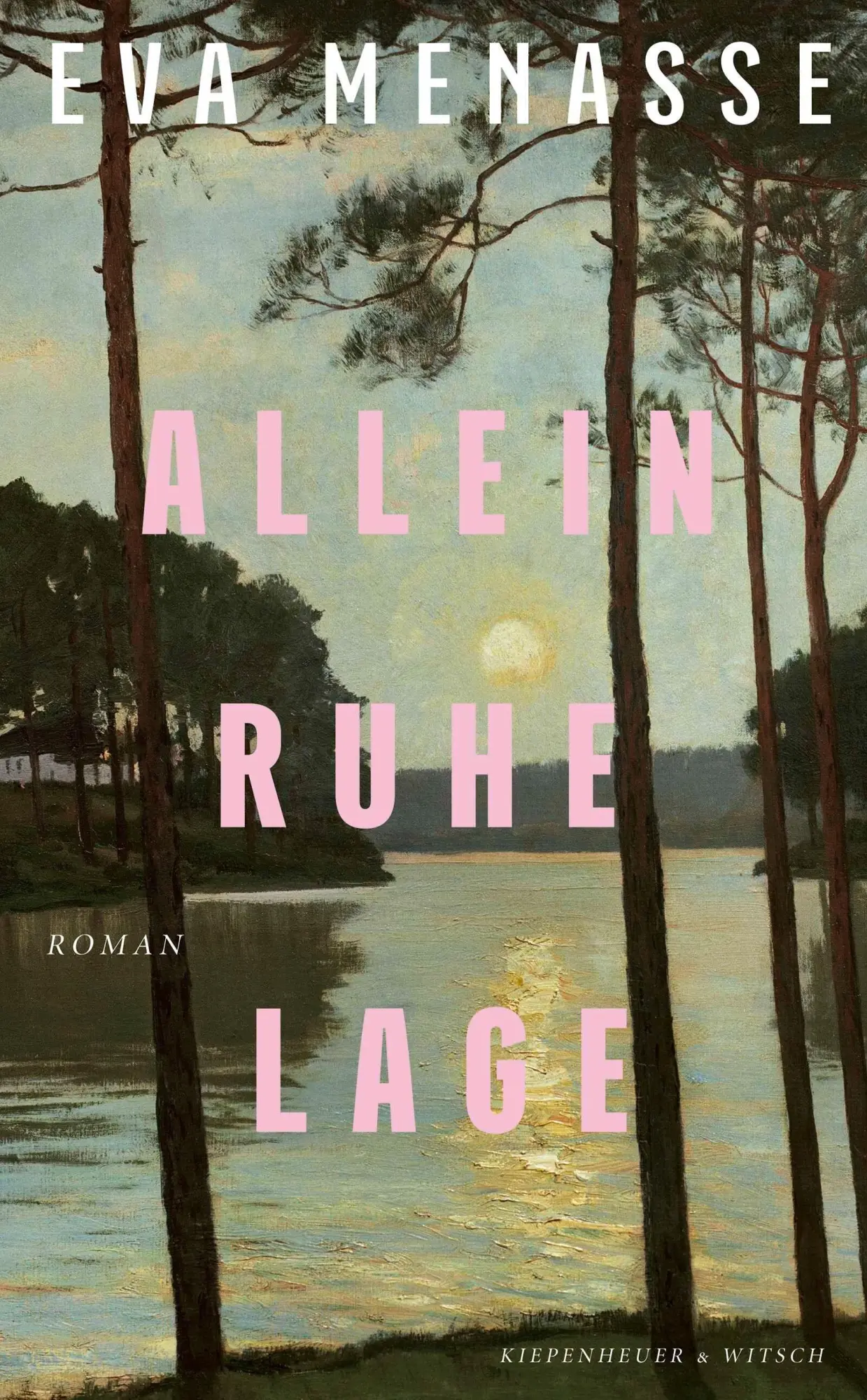 Cover: 9783462002621 | Alleinruhelage | Roman | Eva Menasse | Buch | 224 S. | Deutsch | 2026