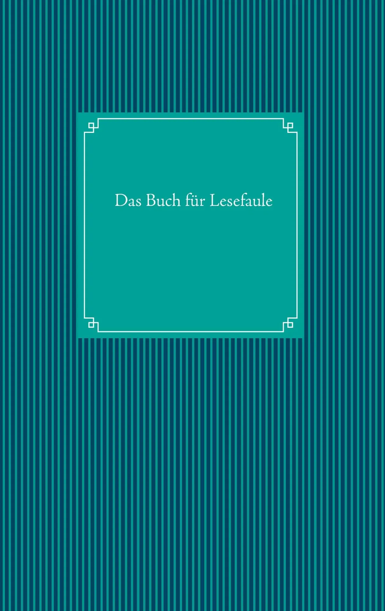 Cover: 9783741282621 | Das Buch für Lesefaule | Hildegunde Mäusespeck | Taschenbuch | 40 S.
