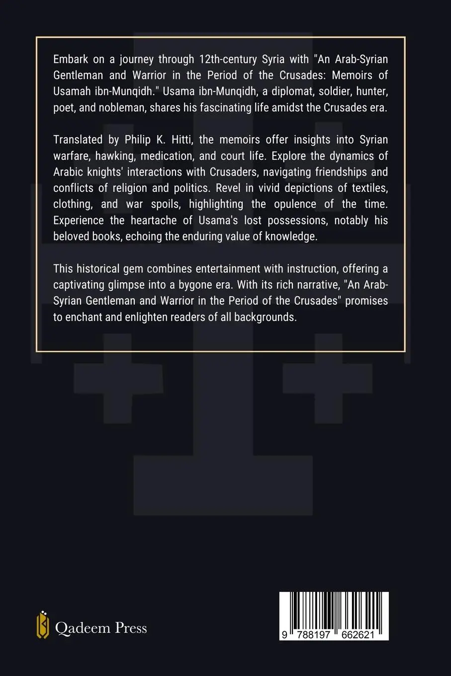 Rückseite: 9788197662621 | An Arab - Syrian Gentleman and Warrior - In the Period of the Crusades