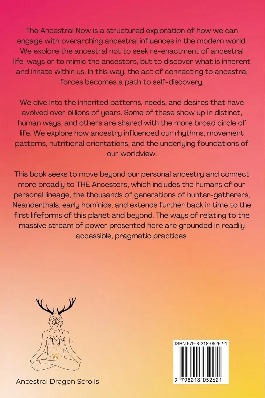 Rückseite: 9798218052621 | The Ancestral Now | Ramon F Castellanos | Taschenbuch | Englisch