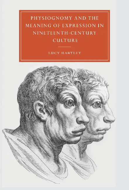 Cover: 9780521792721 | Physiognomy and the Meaning of Expression in Nineteenth-Century...