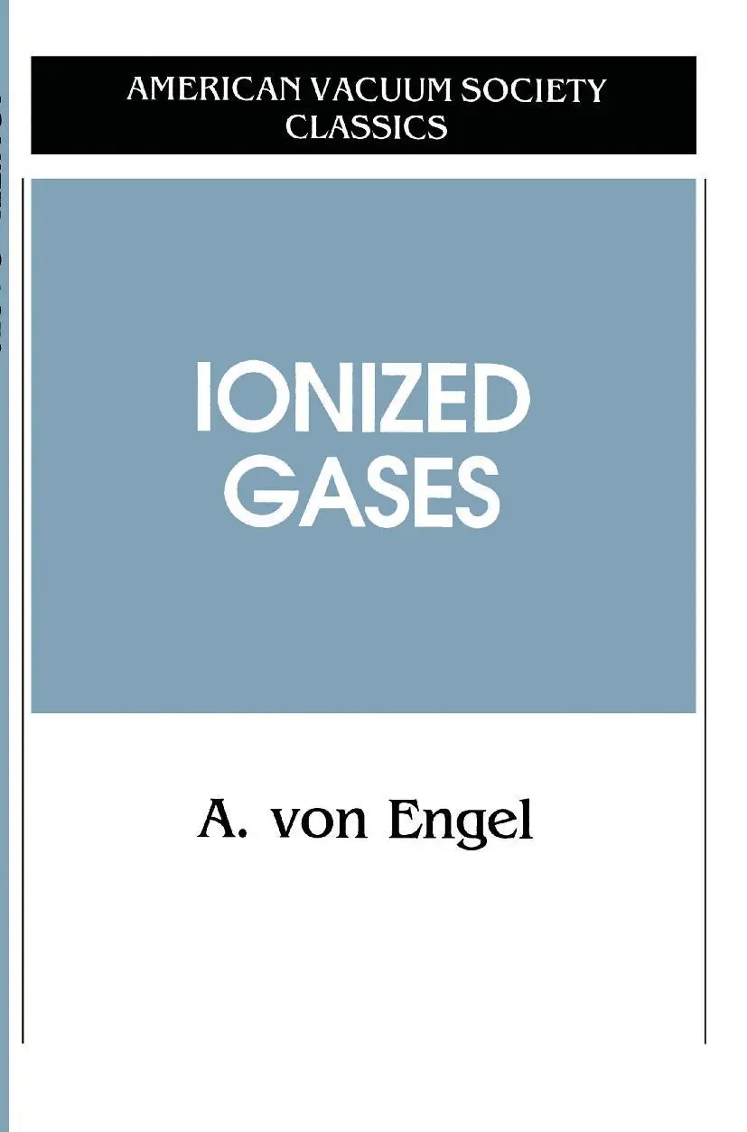 Cover: 9781563962721 | Ionized Gases | A. Von Engel | Taschenbuch | xiv | Englisch | 1997