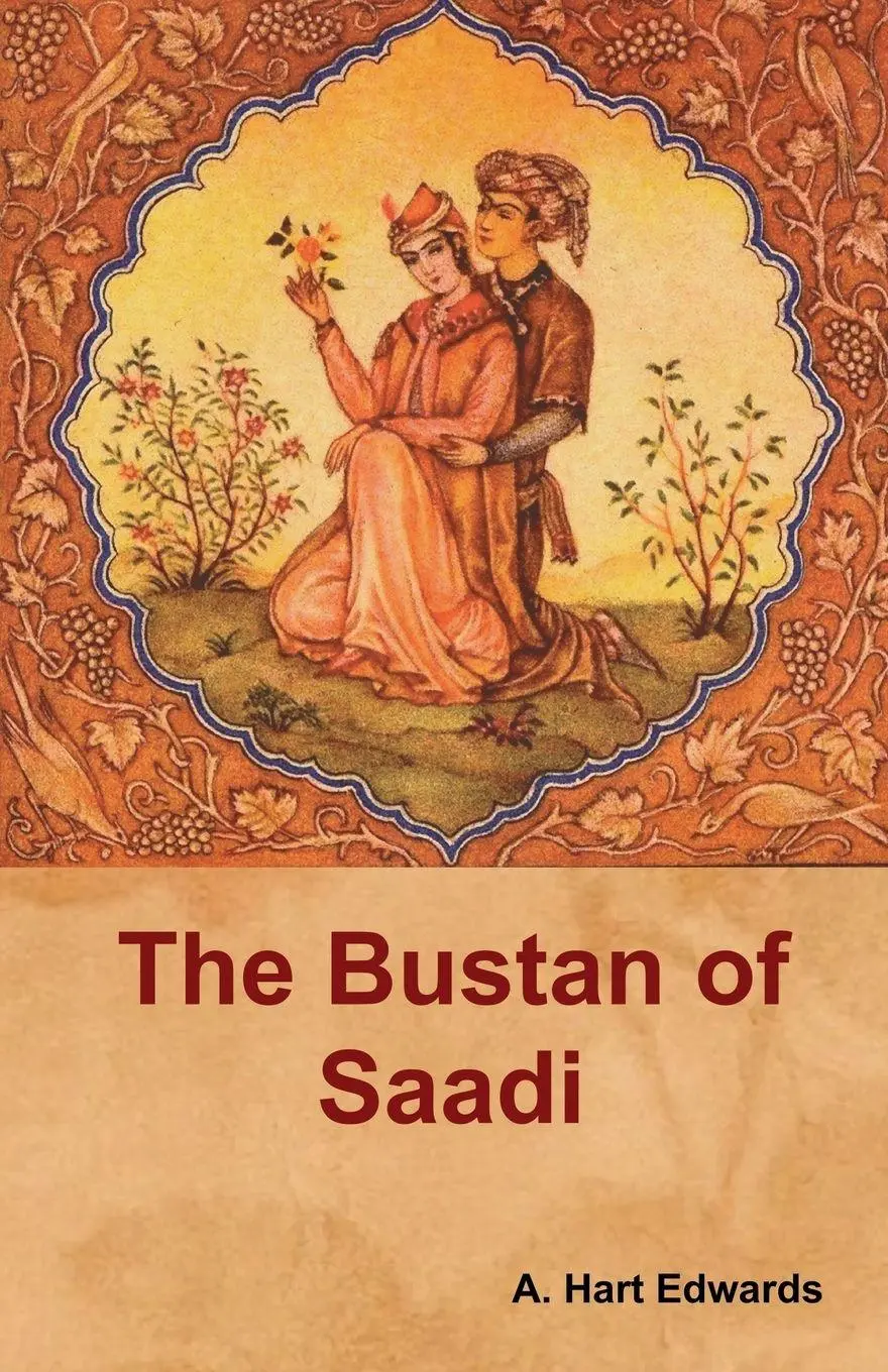 Cover: 9781618952721 | The Bustan of Saadi | Taschenbuch | Kartoniert / Broschiert | Englisch