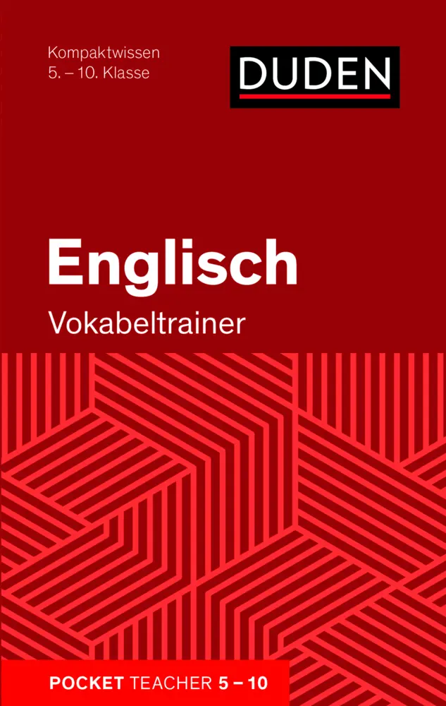 Cover: 9783411812721 | Englisch - Vokabeltrainer: Kompaktwissen 5.-10. Klasse | Hock | Buch