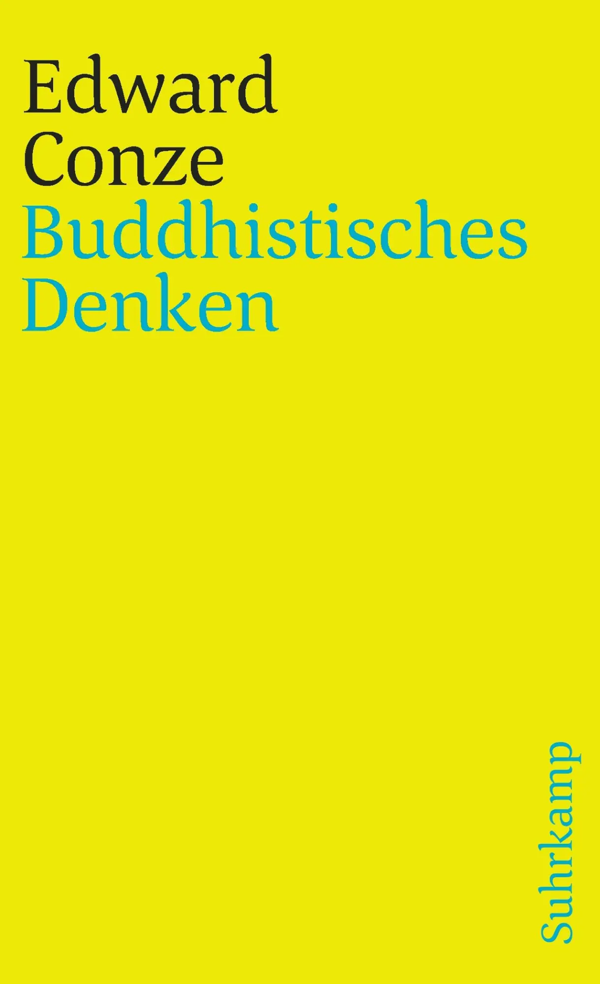 Cover: 9783518382721 | Buddhistisches Denken | Edward Conze | Taschenbuch | 454 S. | Deutsch