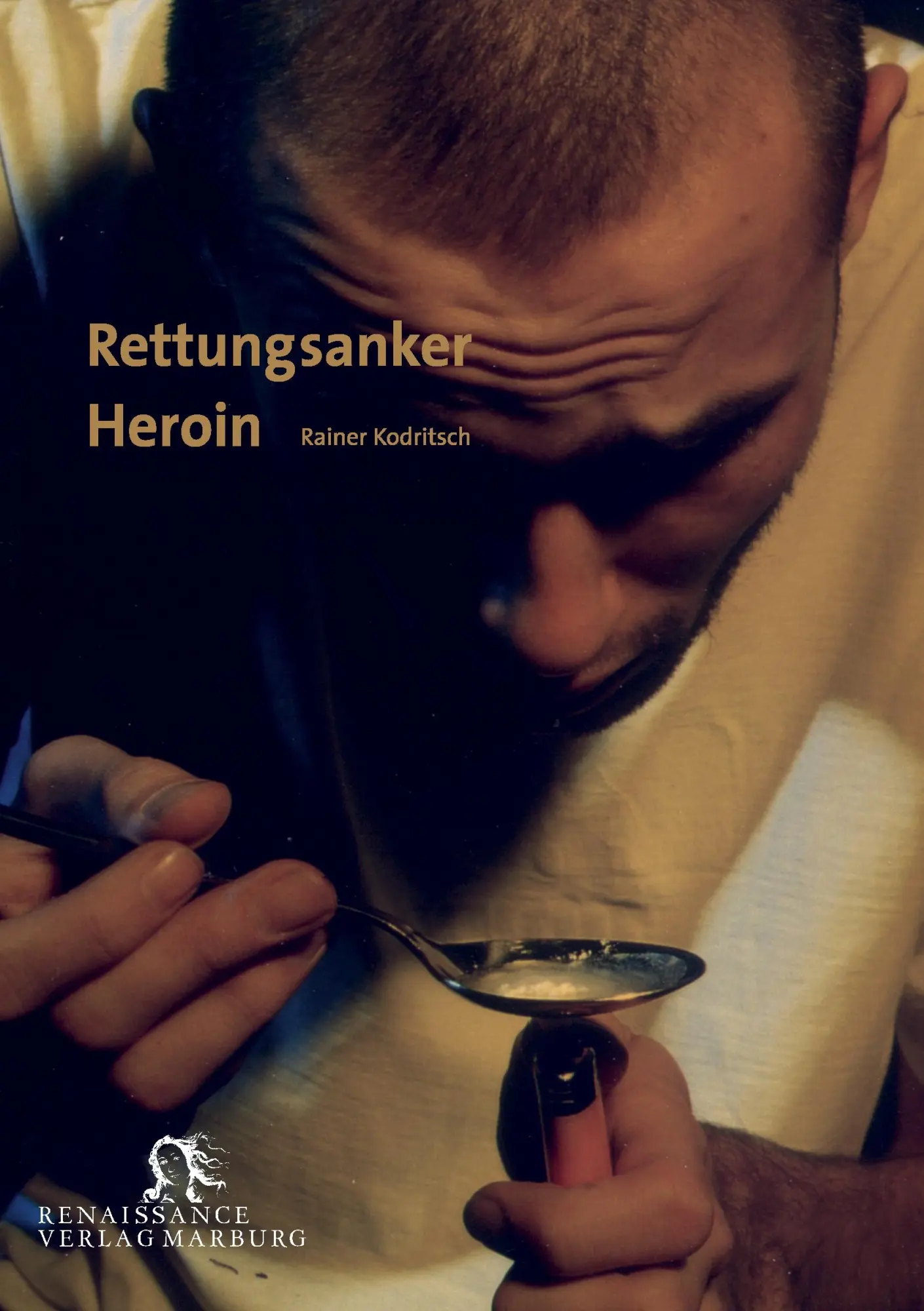 Cover: 9783939442721 | Rettungsanker Heroin | Rainer Kodritsch | Taschenbuch | 200 S. | 2009