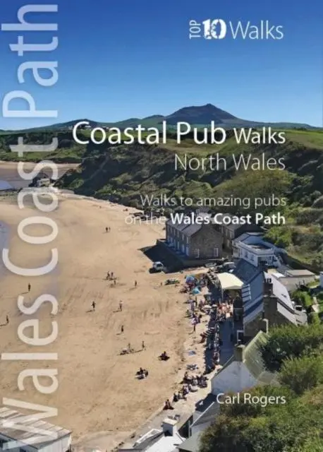 Cover: 9781908632821 | Coastal Pub Walks: North Wales | Carl Rogers | Taschenbuch | Englisch
