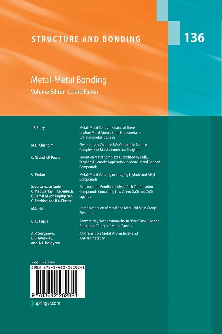 Rückseite: 9783642262821 | Metal-Metal Bonding | Gerard Parkin | Taschenbuch | xii | Englisch