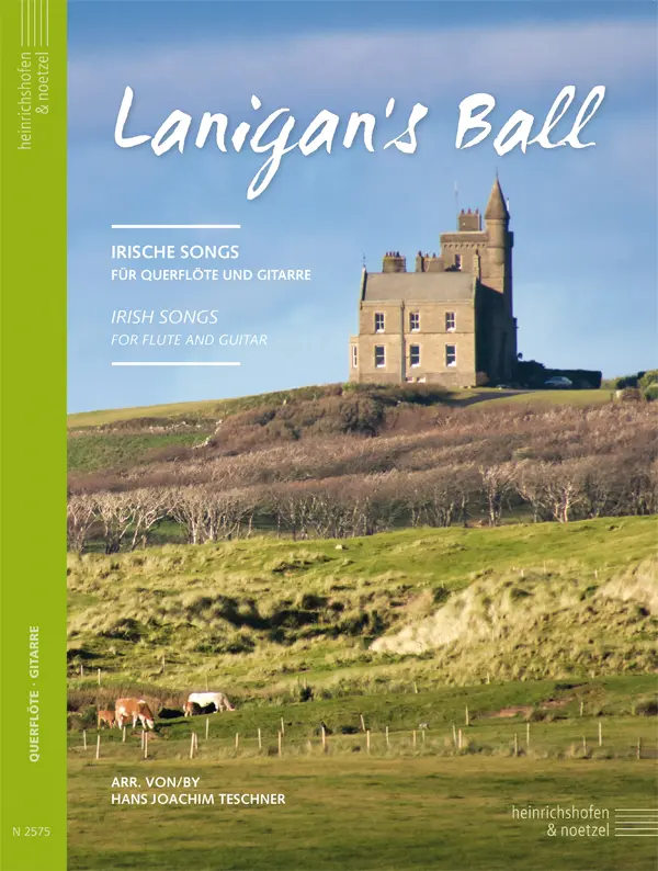 Cover: 9783938202821 | Lanigan's Ball | Irische Songs für Querflöte und Gitarre | XXVIII