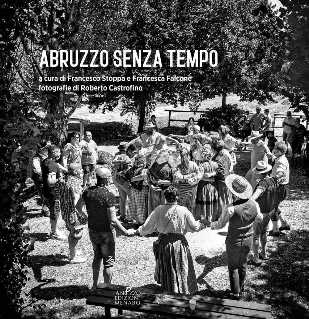 Cover: 9788831922821 | Abruzzo senza tempo | Francesco Stoppa (u. a.) | Taschenbuch | Menabò