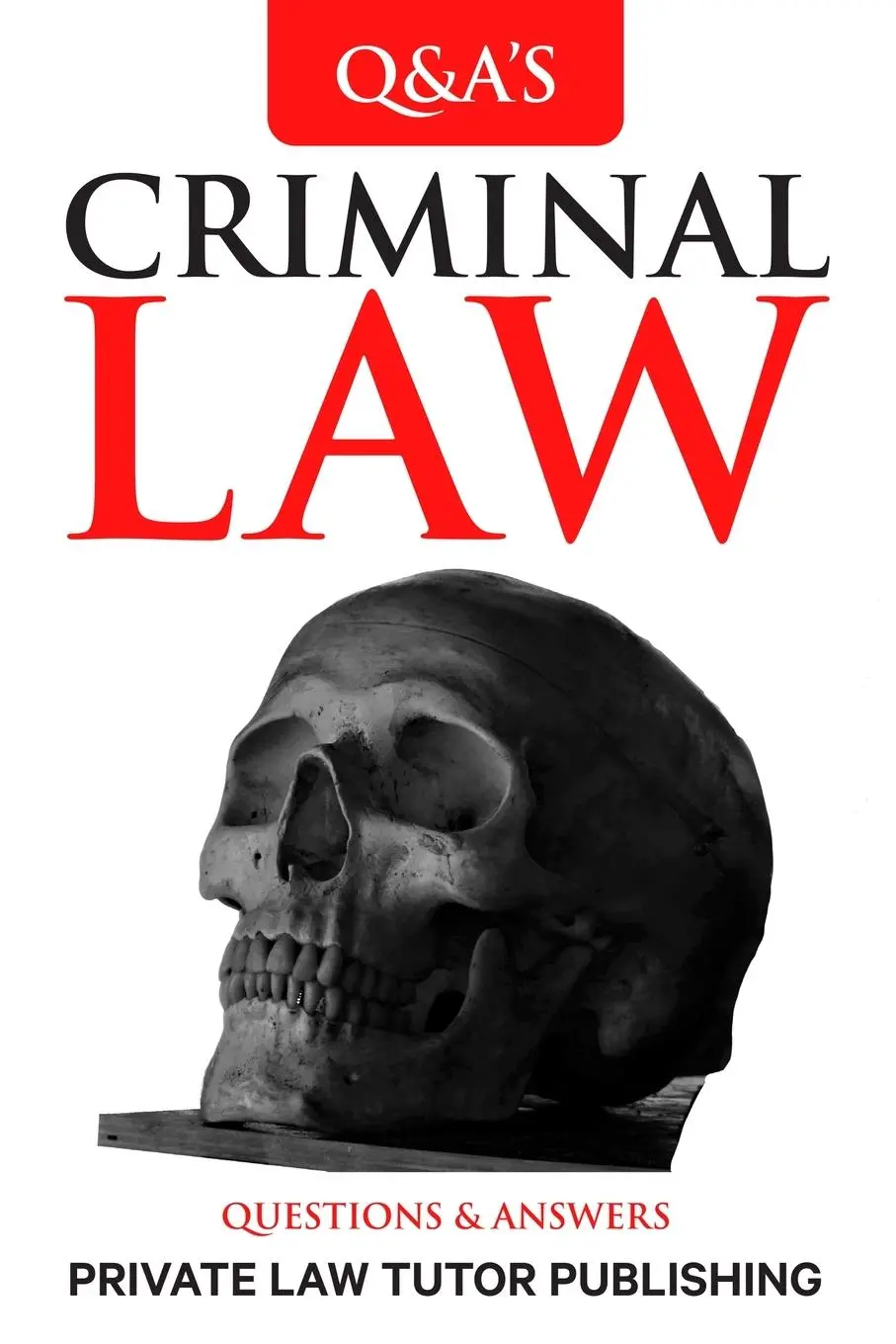Cover: 9789694692821 | Criminal Law | Questions and Answers | Private Law Tutor Publishing