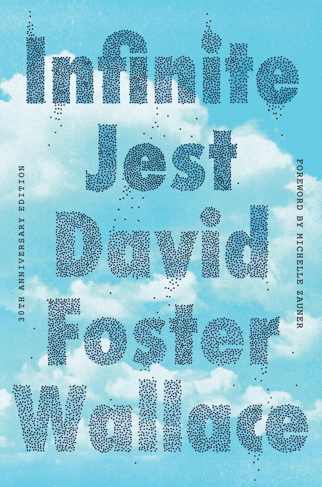 Cover: 9780316602921 | Infinite Jest (30th Anniversary Edition) | David Foster Wallace | Buch