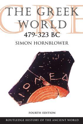 The Greek World 479-323 BC | Simon Hornblower | Taschenbuch | Englisch | 2011 | Taylor & Francis Ltd | EAN 9780415602921 - Hornblower, Simon