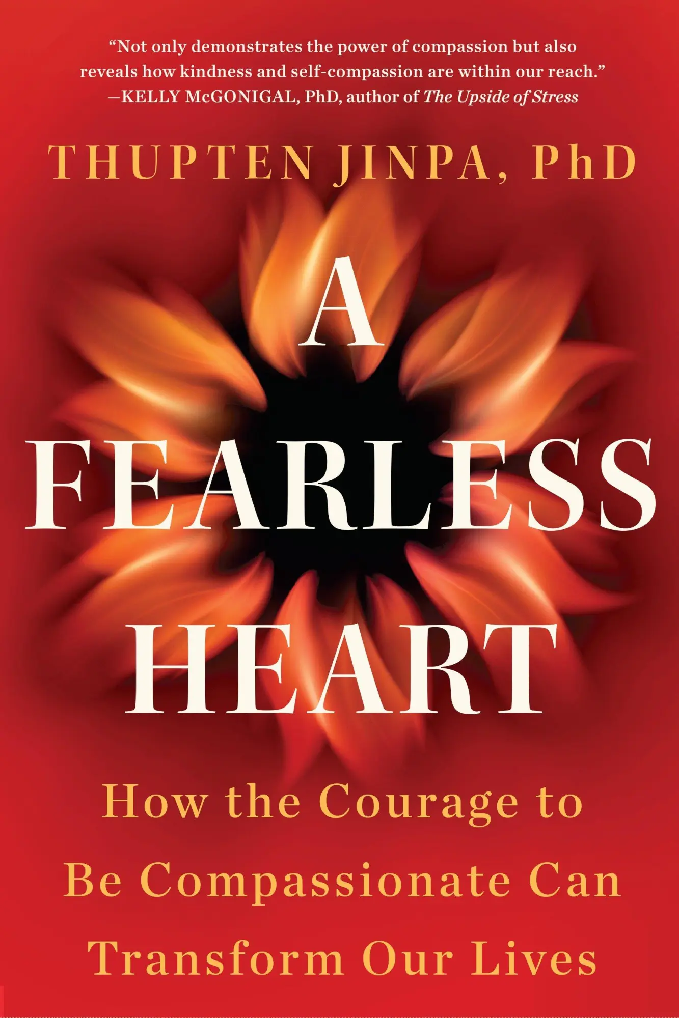 Cover: 9781101982921 | A Fearless Heart | Thupten Jinpa | Taschenbuch | Englisch | 2016