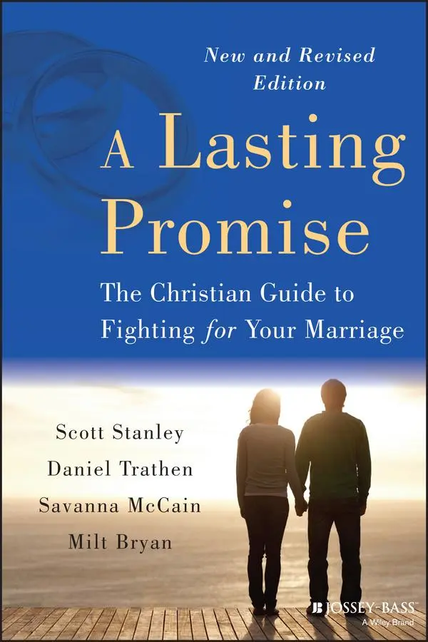 Cover: 9781118672921 | A Lasting Promise | Scott M Stanley (u. a.) | Taschenbuch | 352 S.