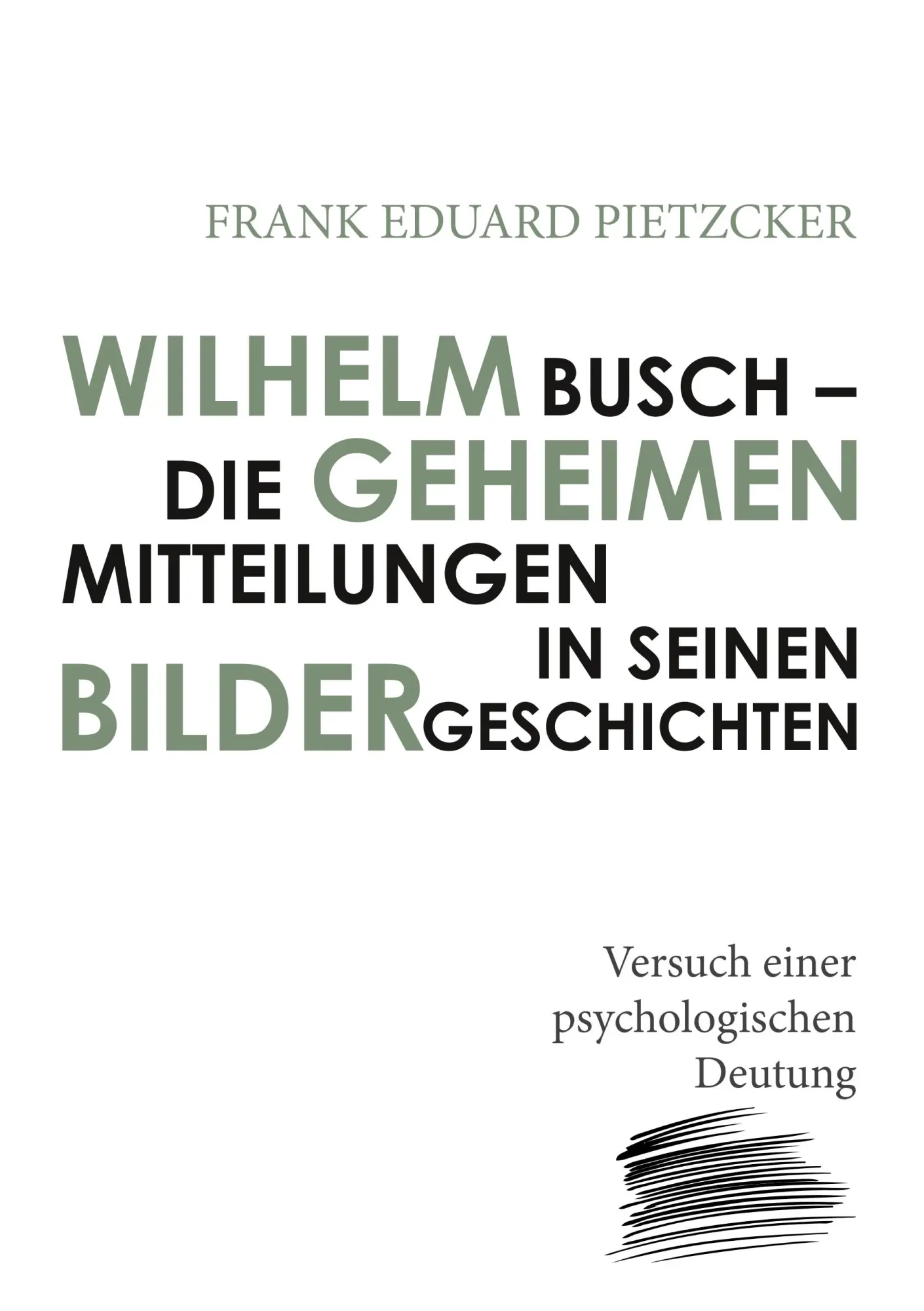 Cover: 9783748112921 | Wilhelm Busch - Die geheimen Mitteilungen in seinen Bildergeschichten