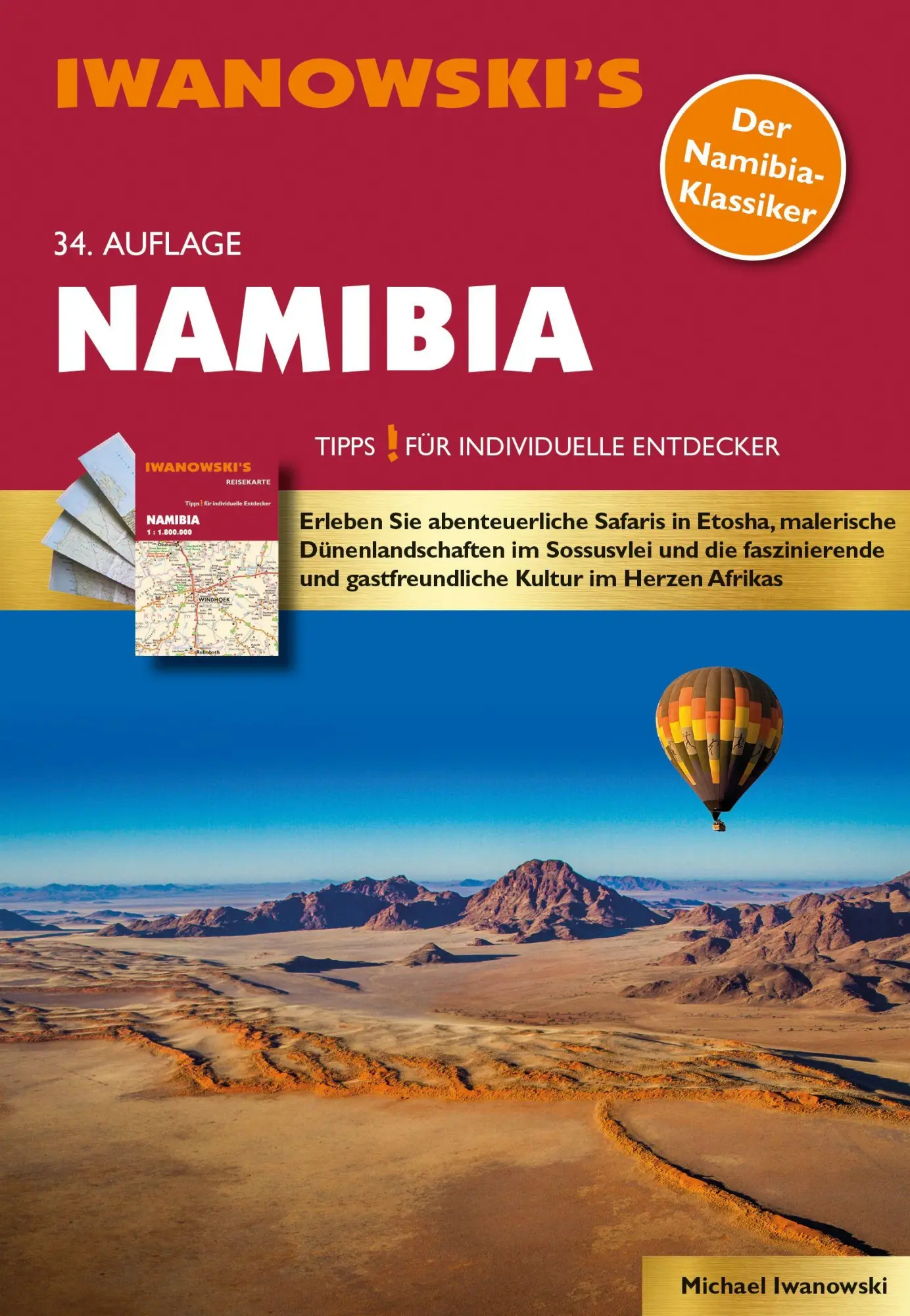 Cover: 9783861972921 | Namibia - Reiseführer von Iwanowski | Michael Iwanowski | Taschenbuch
