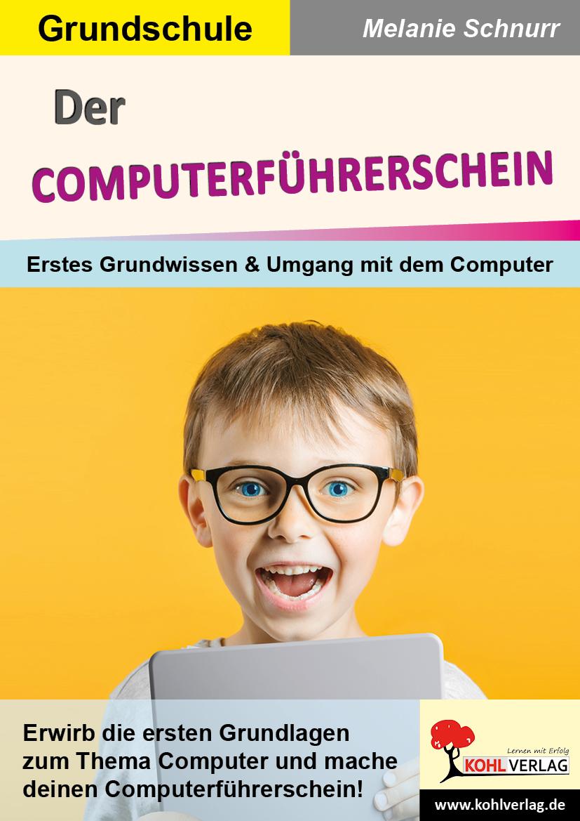 Cover: 9783985582921 | Der Computerführerschein | Melanie Schnurr | Taschenbuch | 56 S.