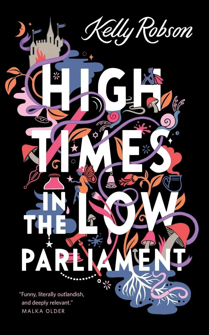 Cover: 9781250823021 | High Times in the Low Parliament | Kelly Robson | Taschenbuch | 2022