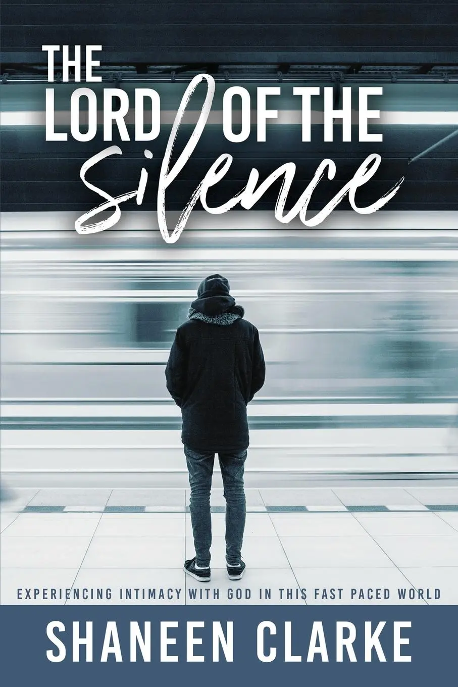 Cover: 9781527293021 | The Lord of The Silence | Shaneen Clarke | Taschenbuch | Englisch