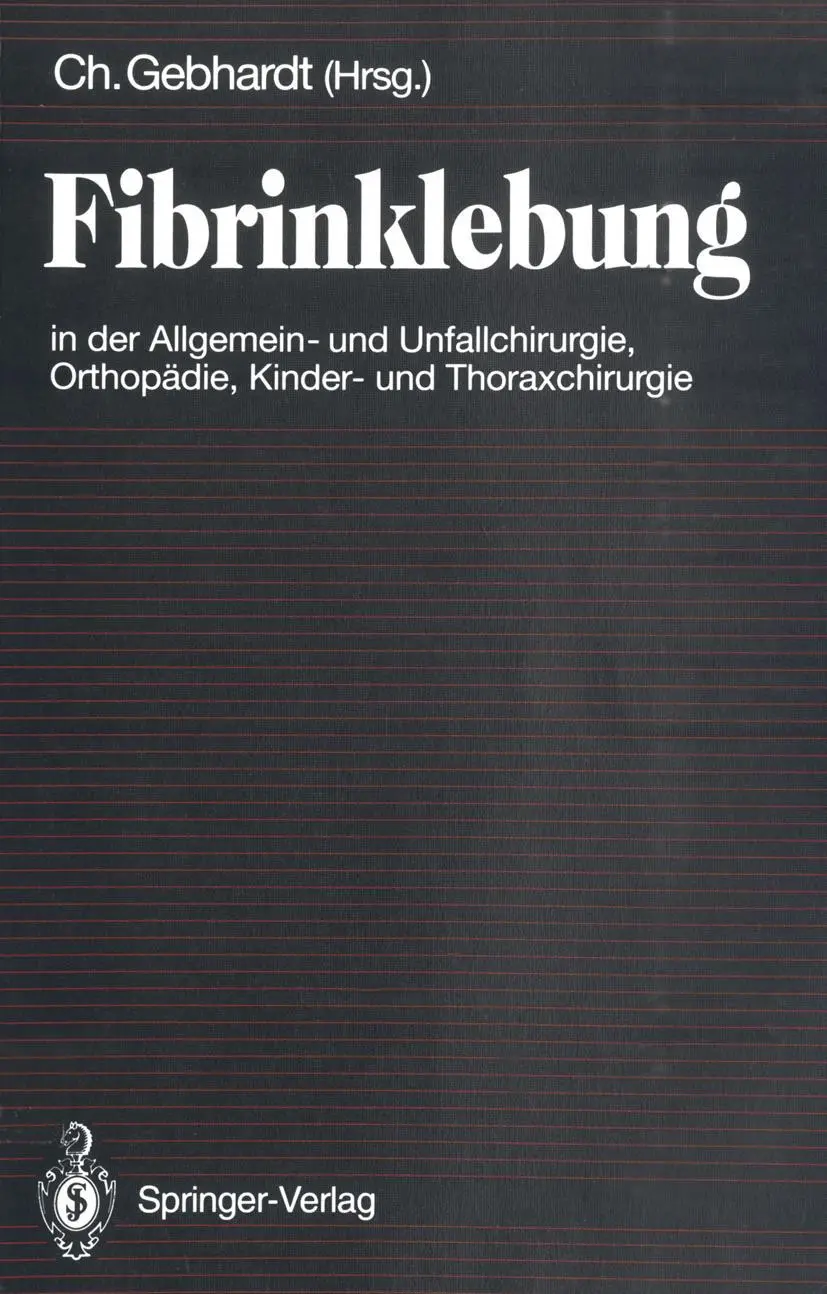 Cover: 9783540553021 | Fibrinklebung in der Allgemein- und Unfallchirurgie, Orthopädie,...