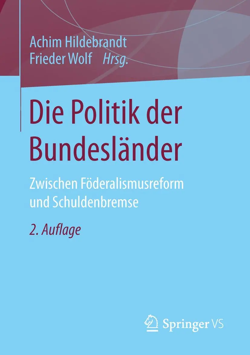 Cover: 9783658083021 | Die Politik der Bundesländer | Frieder Wolf (u. a.) | Taschenbuch | vi