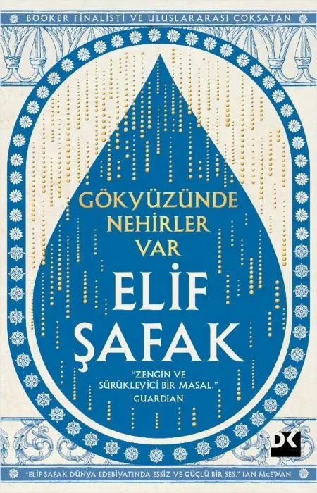 Cover: 9786255683021 | Gökyüzünde Nehirler Var | Zengin Ve Sürükleyici Bir Masal | Elif Safak
