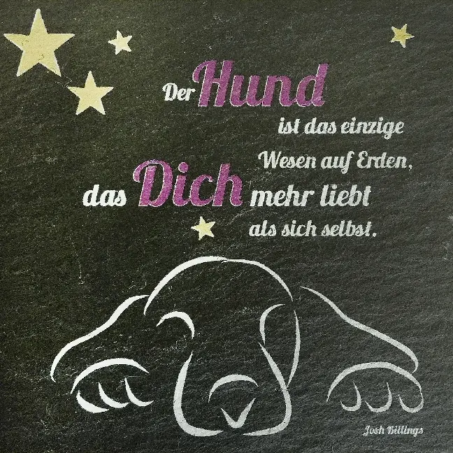 Cover: 4036526703121 | Schieferrelief, Der Hund ist das einzige Wesen auf Erden, das Dich...