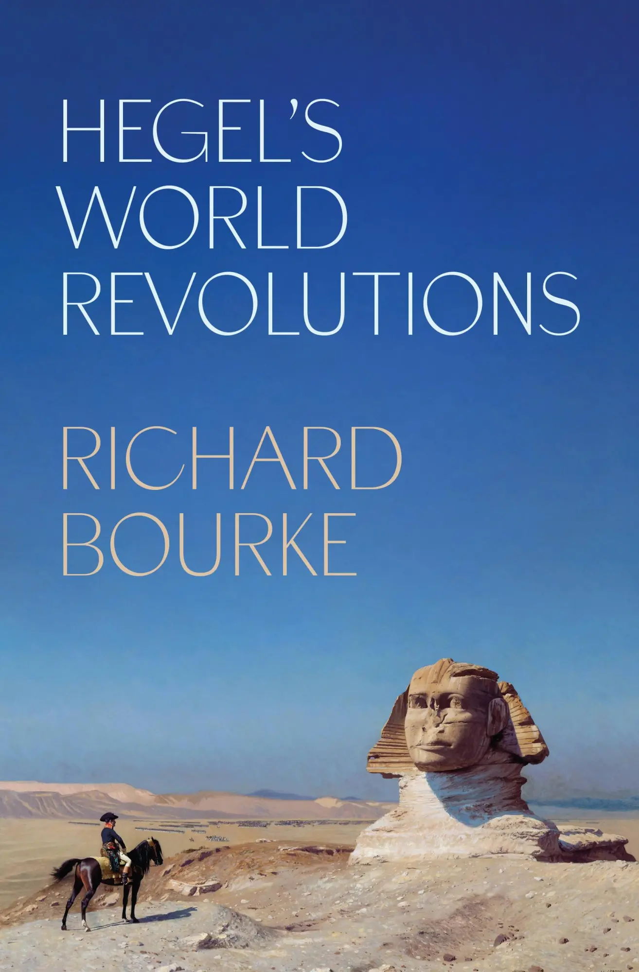 Cover: 9780691253121 | Hegel's World Revolutions | Richard Bourke | Taschenbuch | Englisch