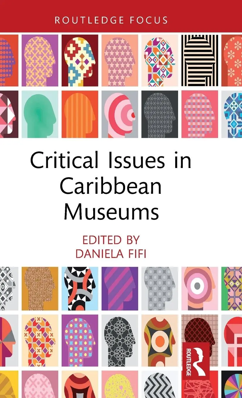 Cover: 9781032493121 | Critical Issues in Caribbean Museums | Daniela Fifi | Buch | Englisch