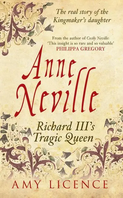 Cover: 9781445633121 | Anne Neville | Richard III's Tragic Queen | Amy Licence | Taschenbuch