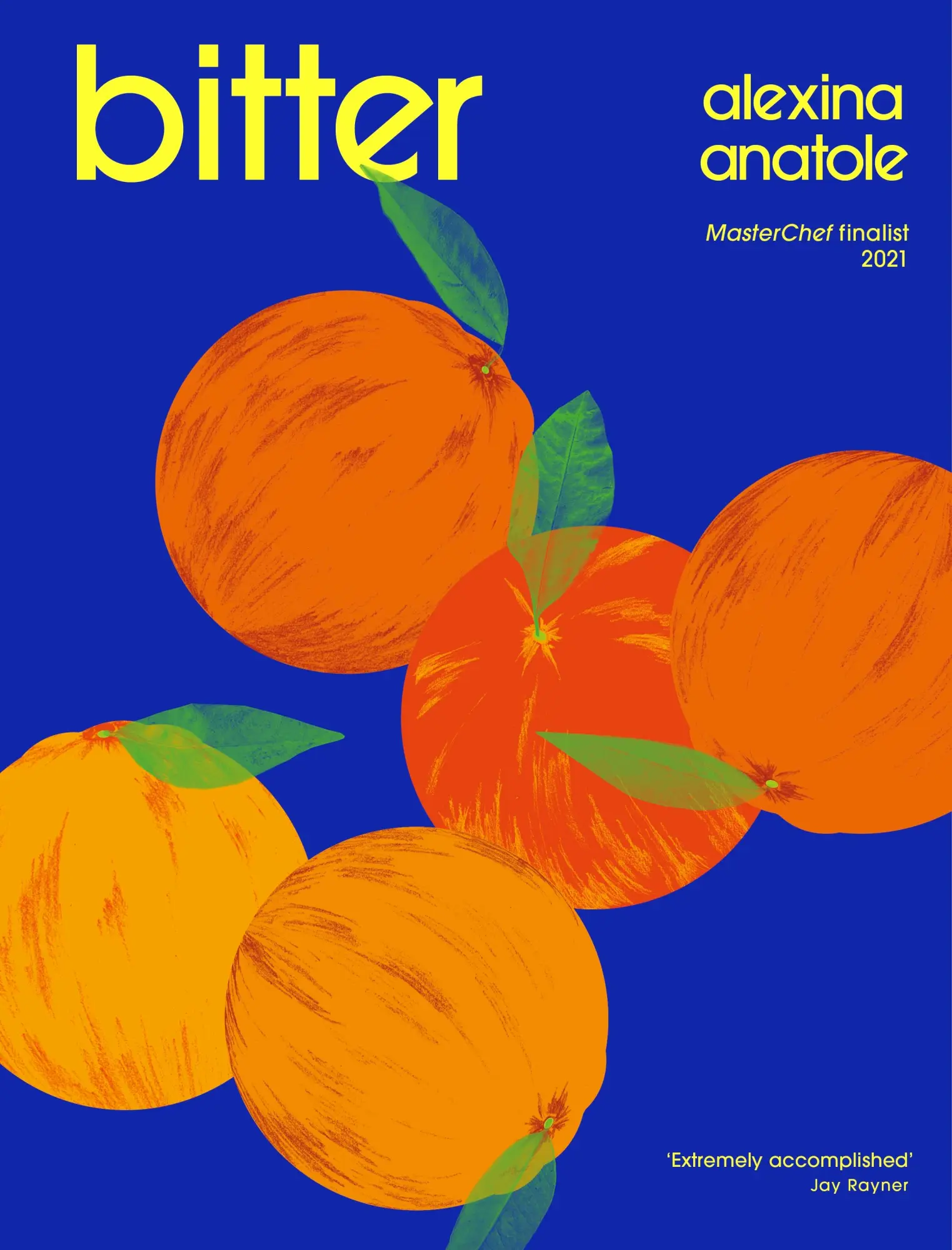 Cover: 9781529193121 | Bitter | Alexina Anatole | Buch | Gebunden | Englisch | 2023