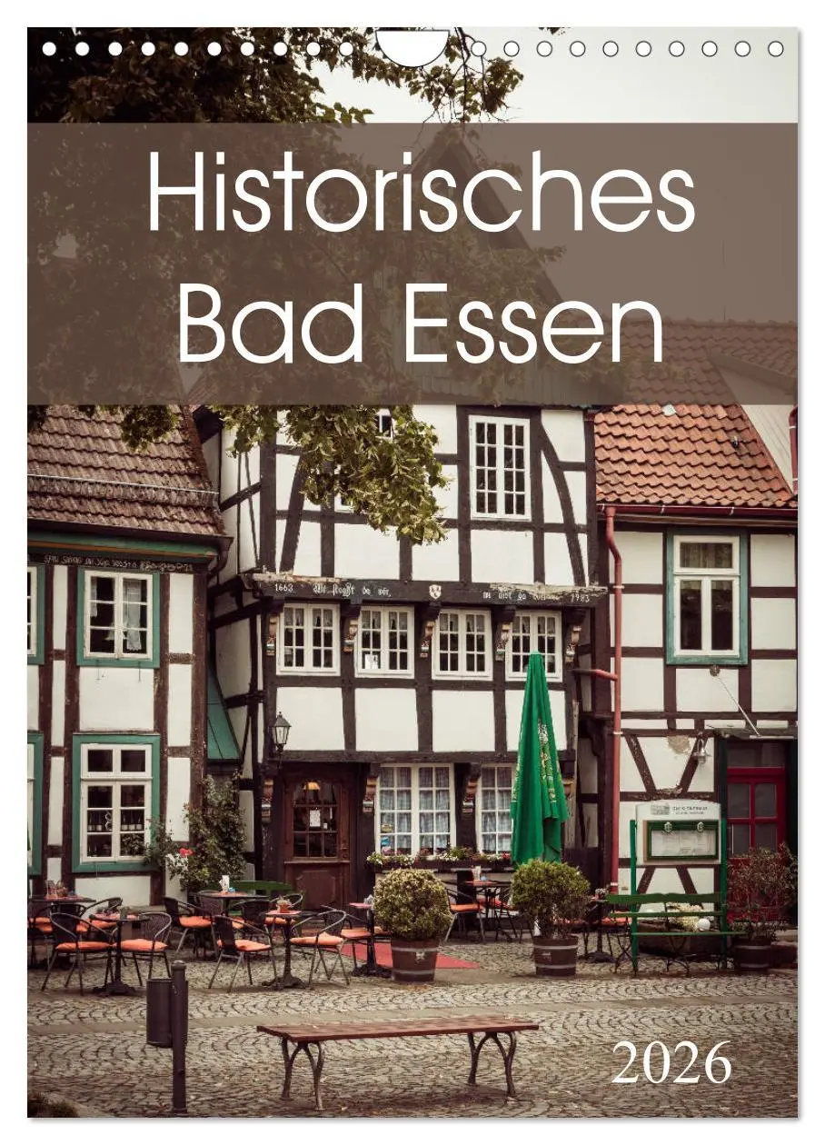 Cover: 9783516403121 | Historisches Bad Essen (Wandkalender 2026 DIN A4 hoch), CALVENDO...
