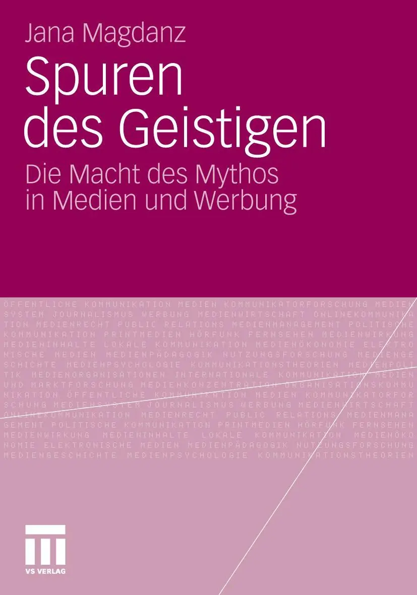 Cover: 9783531183121 | Spuren des Geistigen | Die Macht des Mythos in Medien und Werbung