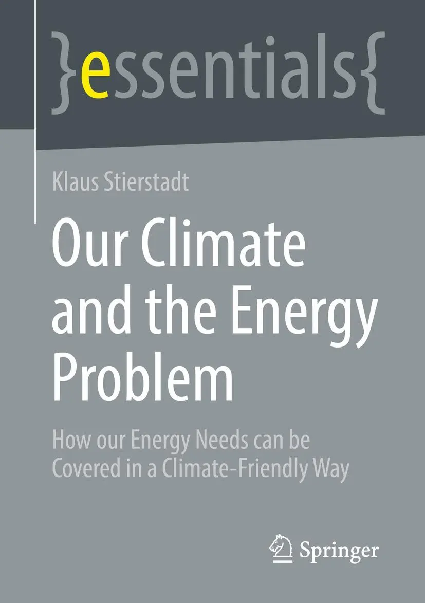 Cover: 9783658383121 | Our Climate and the Energy Problem | Klaus Stierstadt | Taschenbuch