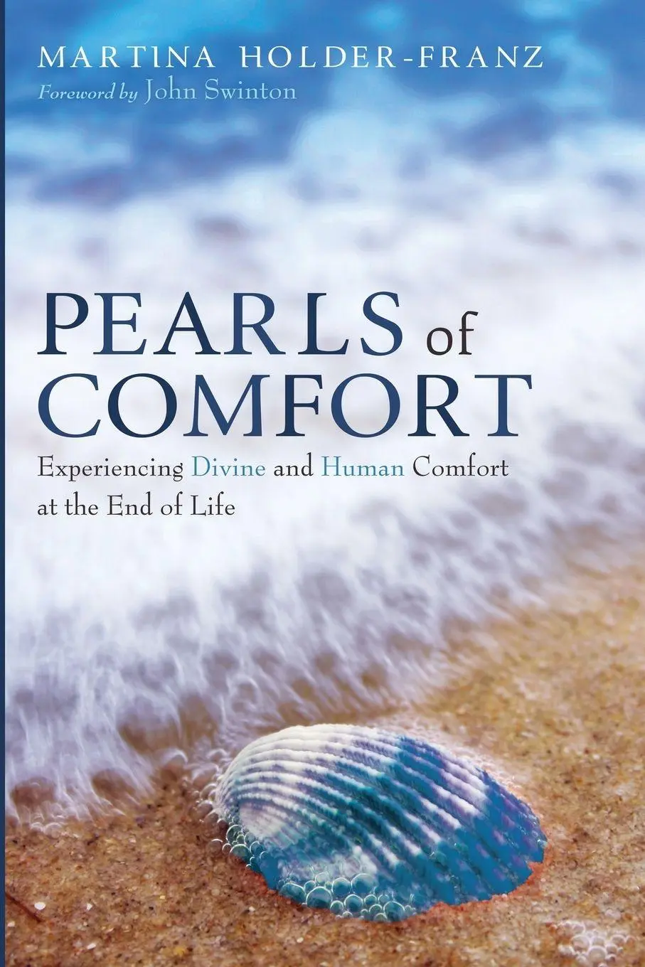 Cover: 9798385223121 | Pearls of Comfort | Martina Holder-Franz | Taschenbuch | Englisch