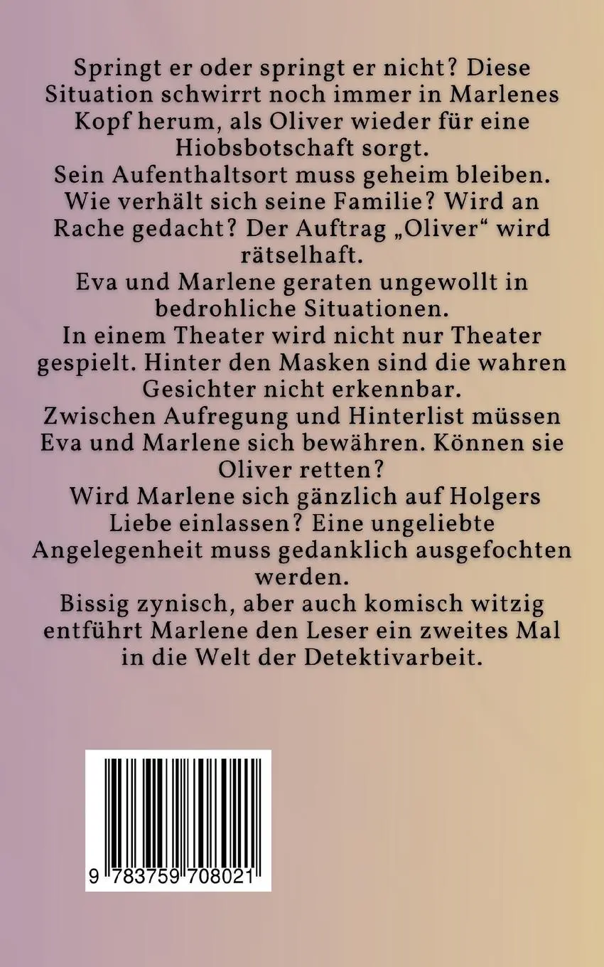 Rückseite: 9783758363221 | Die Überführung - Marlenes neuer Auftrag | Patricia Dietrich | Buch