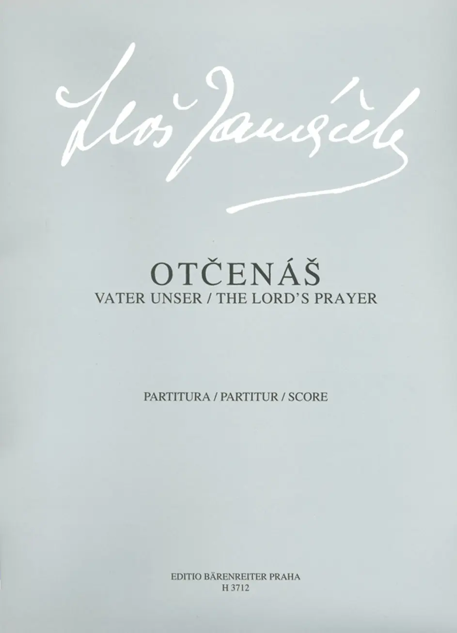 Cover: 9790260103221 | The Lords Prayer | Leos Janacek | Partitur | Deutsch | 2006