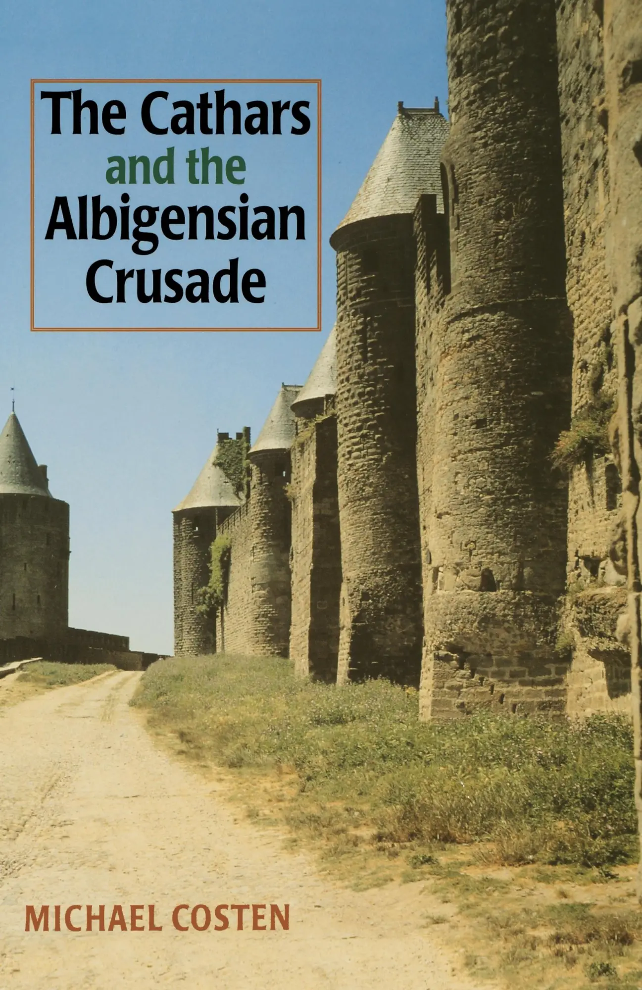 Cover: 9780719043321 | The Cathars and the Albigensian Crusade | Michael Coston | Taschenbuch