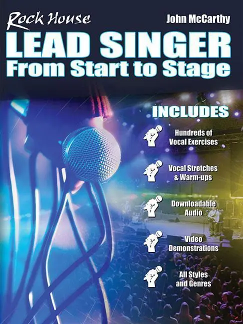 Rock house lead singer | From start to stage