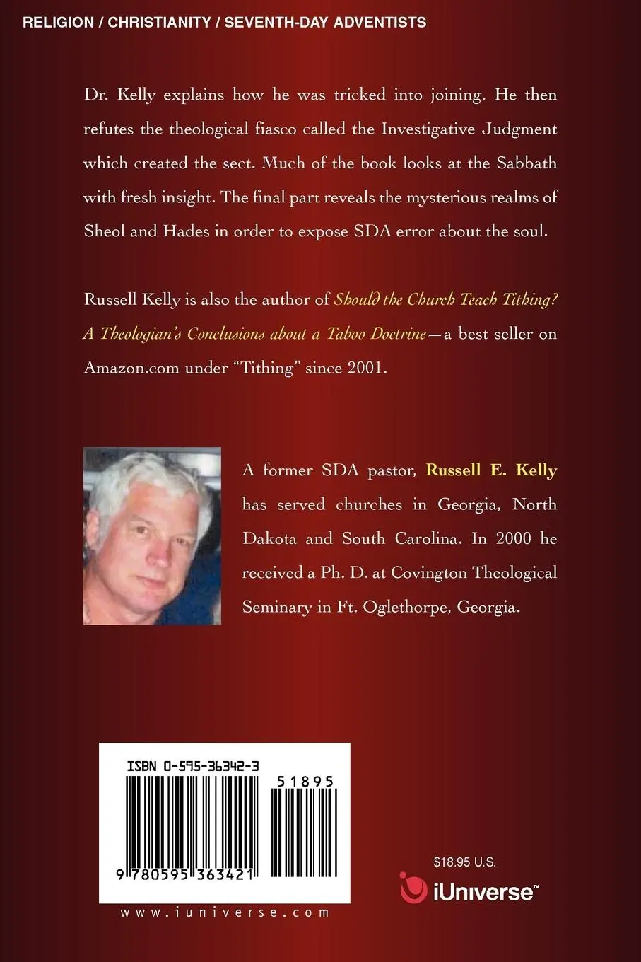 Rückseite: 9780595363421 | Exposing Seventh-Day Adventism | Russell Earl Kelly | Taschenbuch