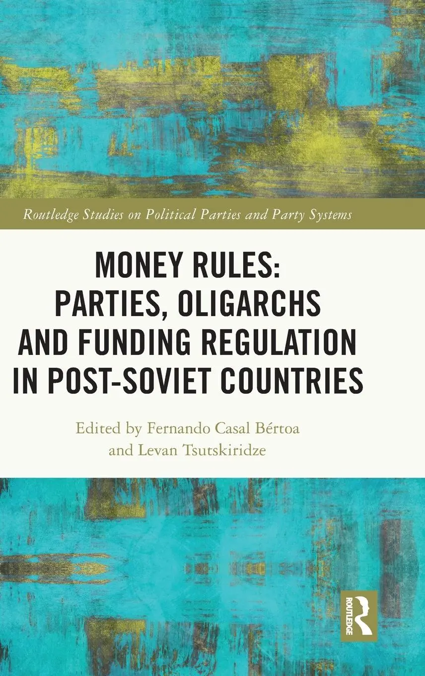 Cover: 9781032223421 | Money Rules | Fernando Casal Bértoa (u. a.) | Buch | Englisch | 2024