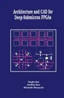 Cover: 9781461373421 | Architecture and CAD for Deep-Submicron FPGAS | Vaughn Betz (u. a.)
