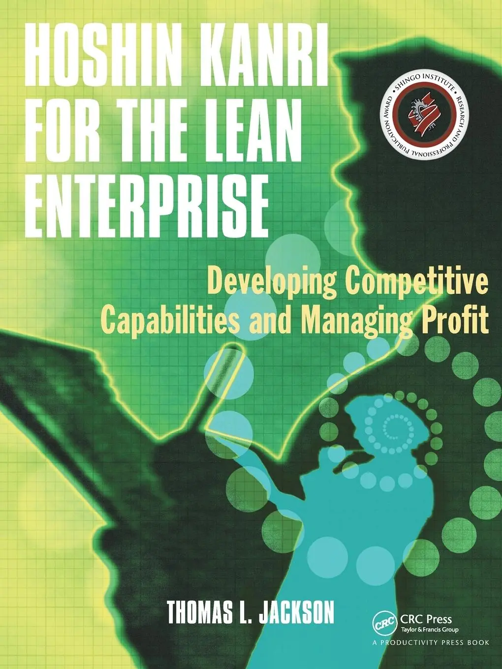 Cover: 9781563273421 | Hoshin Kanri for the Lean Enterprise | Thomas L. Jackson | Taschenbuch