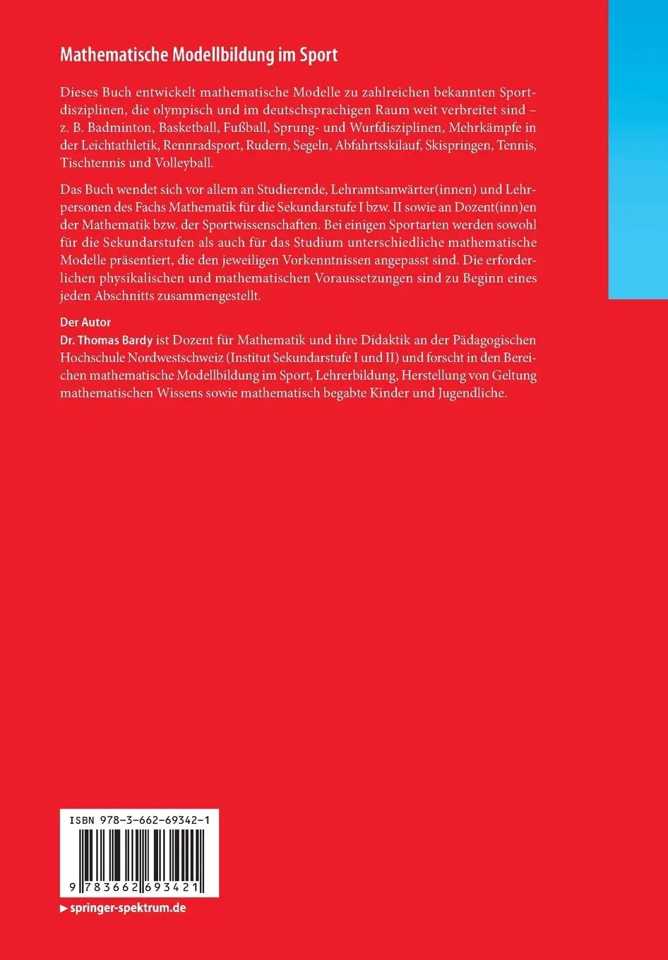 Rückseite: 9783662693421 | Mathematische Modellbildung im Sport | Thomas Bardy | Taschenbuch