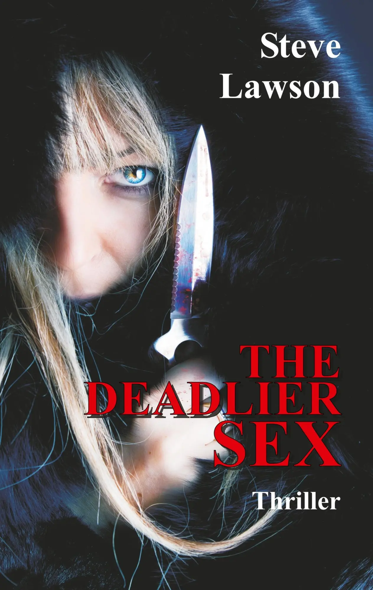 Cover: 9783748203421 | The Deadlier Sex | Steve Lawson | Taschenbuch | 364 S. | Englisch